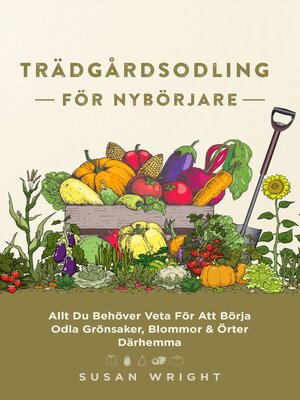 cover image of Trädgårdsodling För Nybörjare